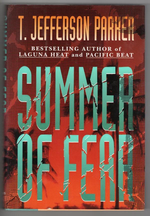 Summer of Fear by T. Jefferson Parker Signed