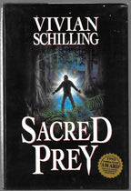 Sacred Prey by Vivian Schilling (First Edition)