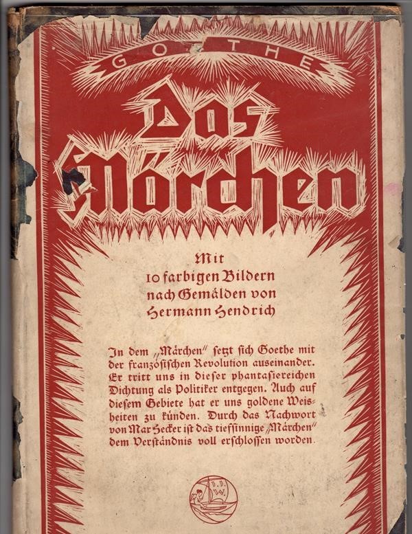 Das Mâ€žrchen by Johann Wolfgang von Goethe Hermann Hendrich Art