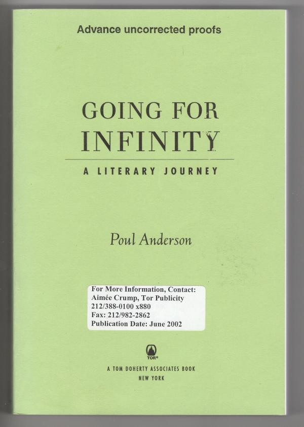 Going for Infinity: A Literary Journey (First Edition) Uncorrected Proofs