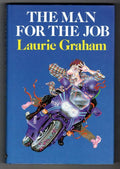 The Man for the Job by Laurie Graham (First Edition)