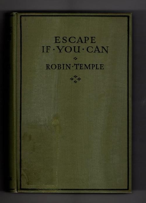 Escape If You Can by Robin Temple (First Edition) Hubin Listed, Ward File Copy