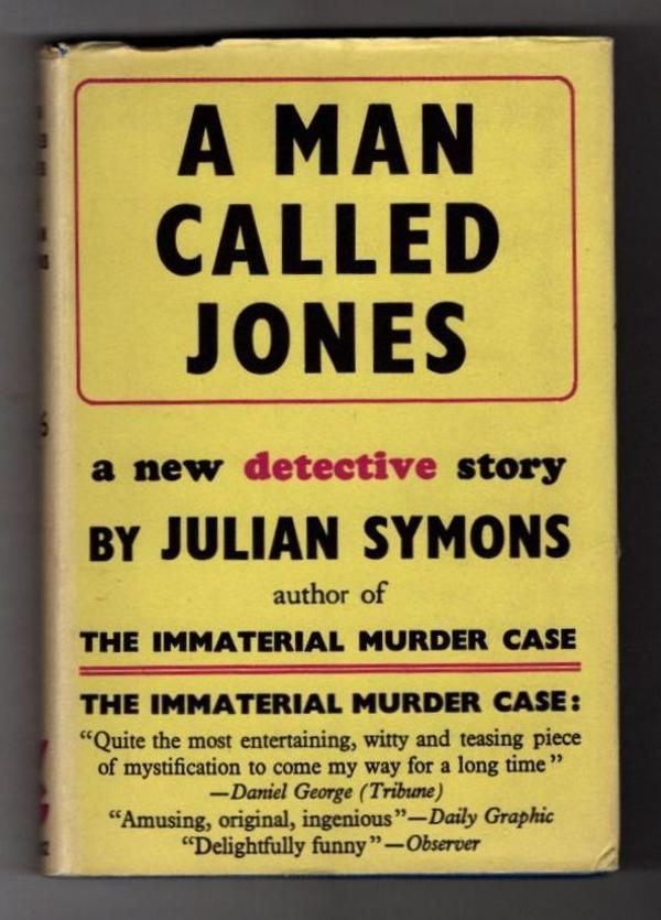 A Man Called Jones by Julian Symons Publisher's File Copy