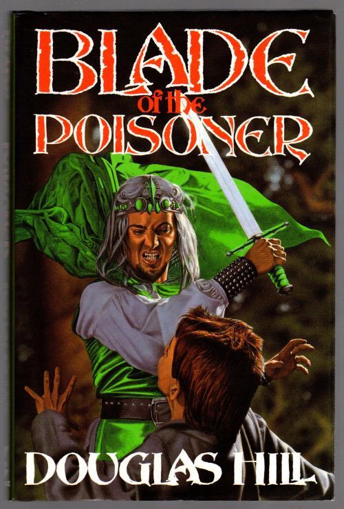 Blade of the Poisoner by Douglas Hill (First Edition) Archive Copy