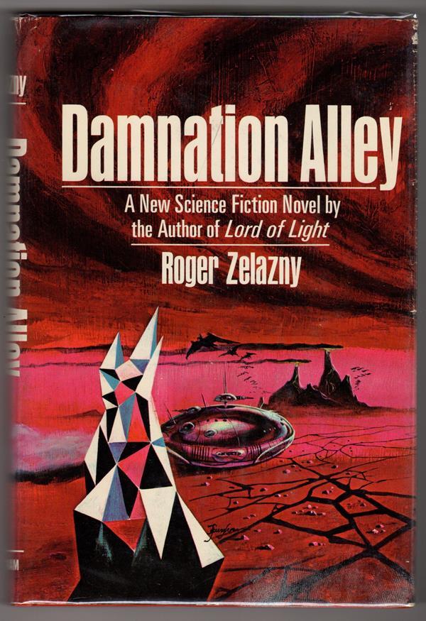 Damnation Alley by Roger Zalazny (First Edition) Agent's copy- High Grade