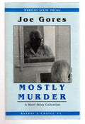 Author's Choice Monthly #4: Mostly Murder by Joe Gores