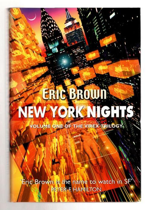 New York Nights by Eric Brown (First UK Edition) File Copy