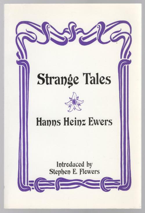 Strange Tales by Hanns Heinz Ewers (First thus)