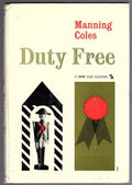 Duty Free by Manning Cole (First Edition)