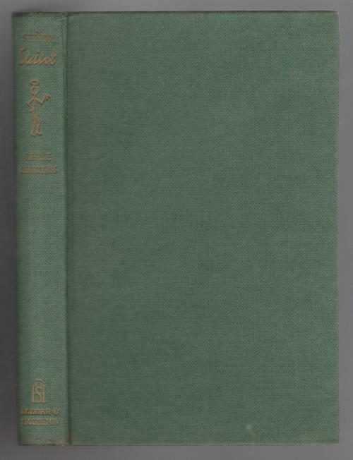 Senor Saint by Leslie Charteris (First Edition)