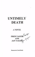 Untimely Death by Fred Yager (First Edition) Signed