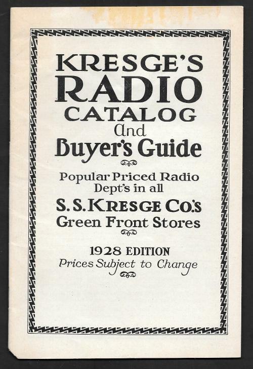 Kresge's Radio Catalog and Buyer's Guide (1928 Edition)