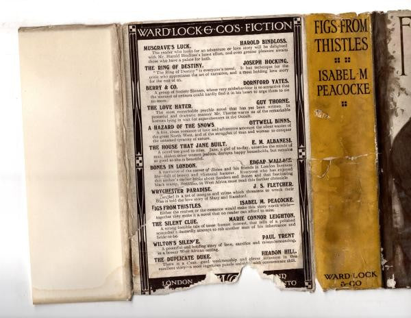 Figs From Thistles by Isabel Maud Peacocke (First Edition) Ward Lock File Copy