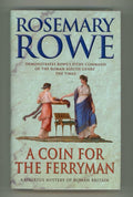 A Coin for the Ferryman by Rosemary Rowe (First Edition)