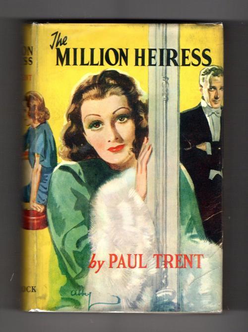 The Million Heiress by Paul Trent (First Edition) Rare DJ Publisher's File Copy