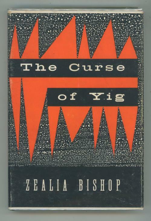 The Curse of Yig by Zealia Bishop (First Edition)