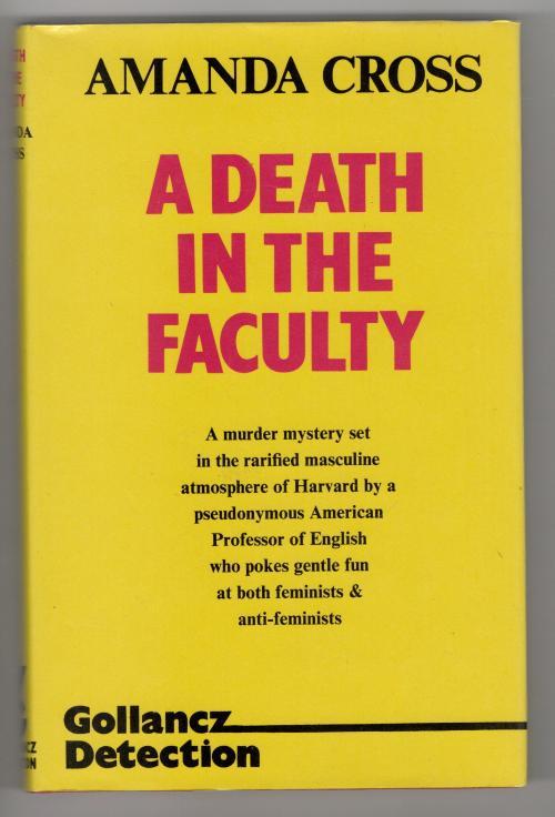 A Death in the Faculty by Amanda Cross (First UK Edition) Publisher's File Copy