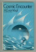 Cosmic Encounter by A. E. Van Vogt (First Edition)