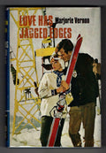 Love Has Jagged Edges by Marjorie Vernon (Ward File Copy)