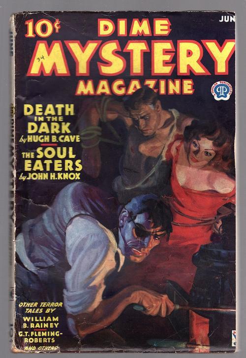 Dime Mystery Jun 1934 Hugh B. Cave, Death in the Dark - Pulp