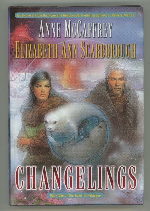 The Twins of Petaybee 1 Changelings by Anne McCaffrey Elizabeth Ann Scarborough