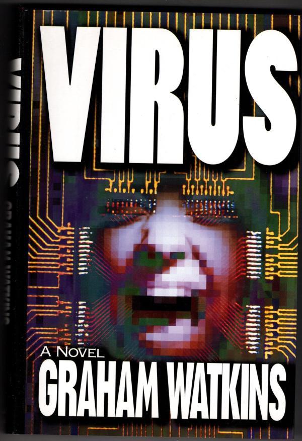 Virus by Graham Watkins (First Edition)