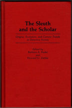 The Sleuth and the Scholar by Barbara A. Rader Howard G. Zettler (First)