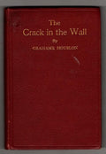 The Crack in the Wall by Grahame Houblon (First Edition)