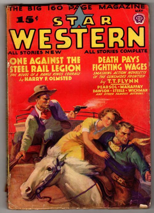 Star Western May 1938 T.T. Flynn; Peter Dawson; Gunnison Steele; Harry F. Olm...