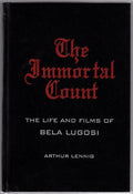 The Immortal Count by Arthur Lennig (Limited Edition) Signed