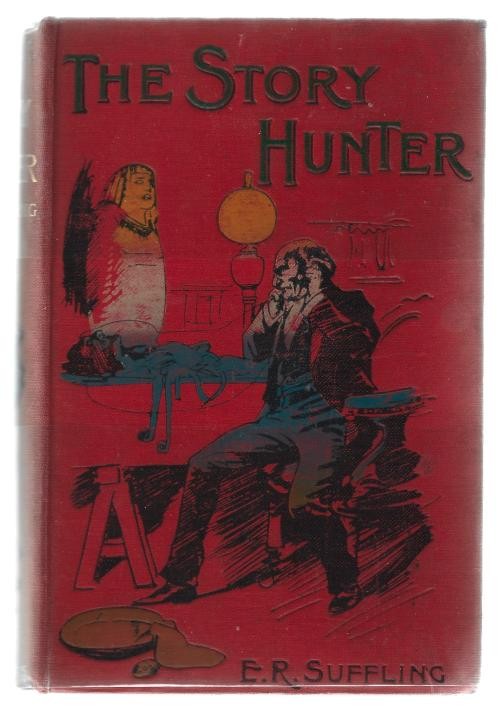 The Story Hunter by Ernest R. Suffling (Second Edition)