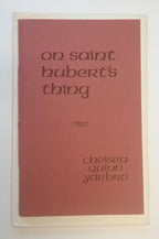 On Saint Hubert's Thing by Chelsea Quinn Yarbro Signed 1st Anne McCaffrey's Copy