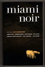 Miami Noir by Les Standiford (SOFTCOVER) First Printing