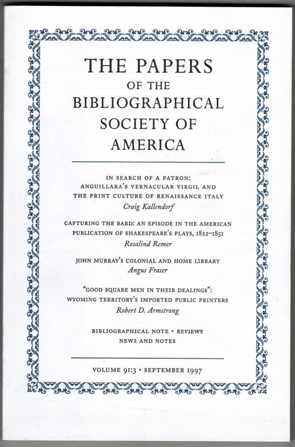 The Papers of the Bibliographical Society of America (Vol 91:2, June 1997)