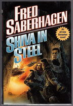 Shiva in Steel by Fred Saberhagen (First Edition)
