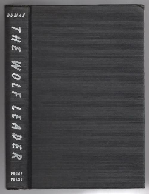 The Wolf Leader by Alexander Dumas (First Edition) Mahlon Blaine