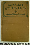 The Valley of Silent Men by James Olver Curwood 1st Dean Cornwell Art