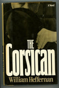 The Corsican by William Hefferman Signed 1st