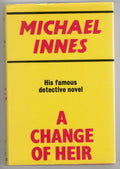 A Change of Heir by Michael Innes (File copy)
