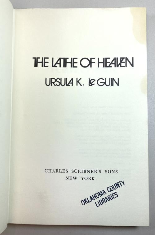 The Lathe of Heaven by Ursula K. Le Guin (First Edition)