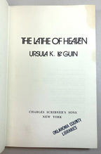 The Lathe of Heaven by Ursula K. Le Guin (First Edition)