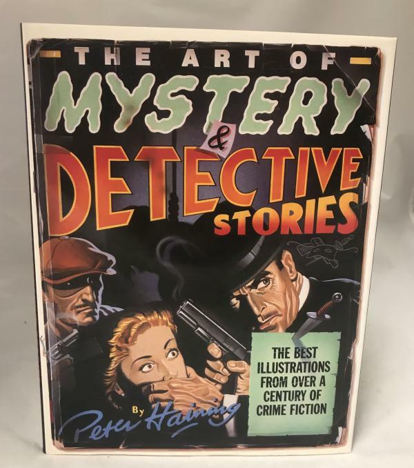 The Art of Mystery and Detective Stories by Peter Haining