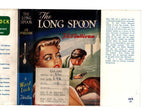The Long Spoon by J. B. O'Sullivan (First Edition) File Copy