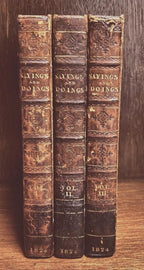 Sayings and Doings. A Series of Sketches from Life. 3 Vol Set [First Series]