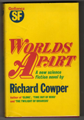 Worlds Apart by Richard Cowper (First UK Edition) Gollancz File Copy