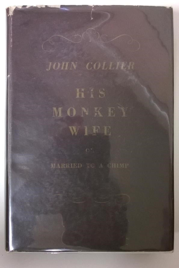 His Monkey Wife or Married to a Chimp by John Collier 1st