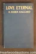 Love Eternal by H. Rider Haggard 1st edition