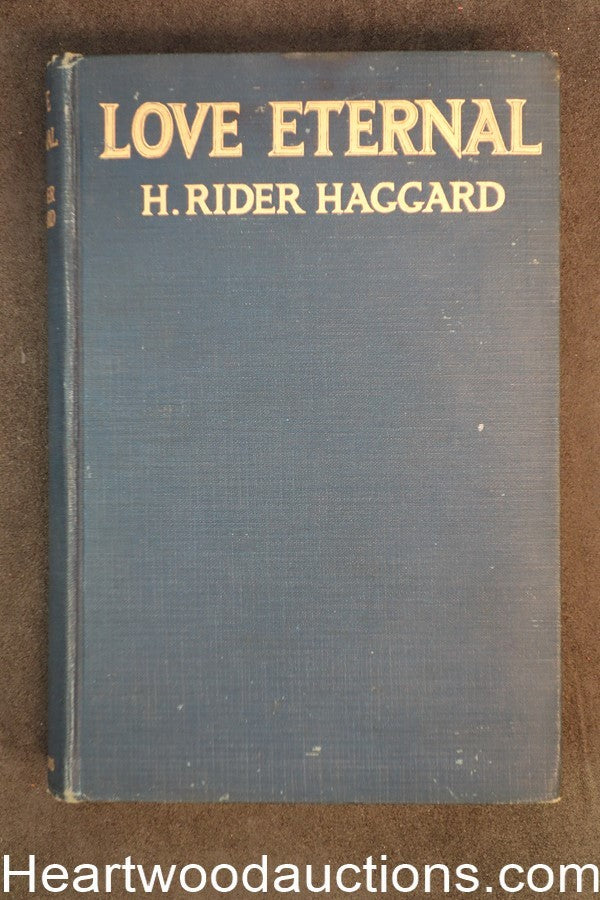 Love Eternal by H. Rider Haggard 1st edition