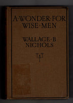 A Wonder For Wise Men by Wallace B. Nichols (First Edition) File Copy