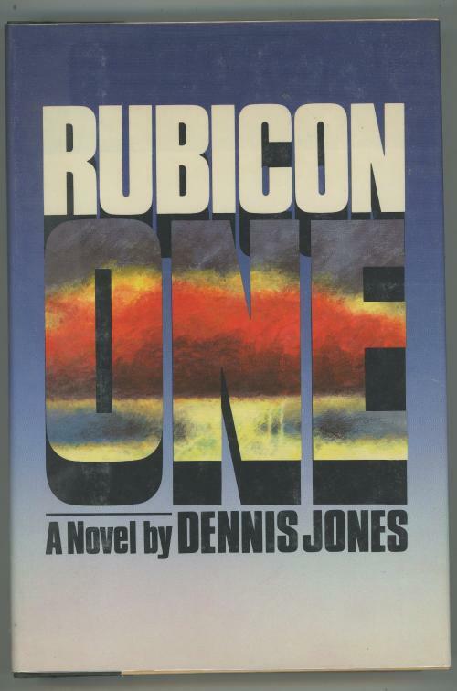 Rubicon One by Dennis Jones (First Edition)